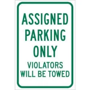 Assigned Parking Only Violators Will Be Towed Sign/ Buy online