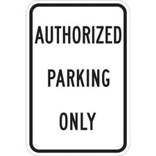 Authorized Parking Only Sign/ Buy online
