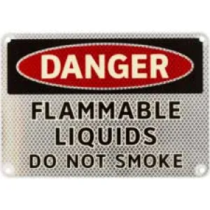 DANGER Flammable Liquids Do No Smoke Sign/ Buy Online