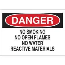DANGER No Smoking No Open Flames No Water Reactive Materials Sign/ Buy Online