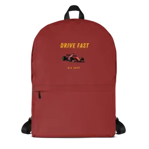 Drive Fast Die Last - Backpack