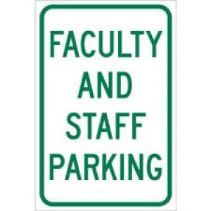 Faculty And Staff Parking Sign/ Buy online