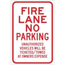 Fire Lane No Parking Unauthorized Will Be Ticketed Towed At Owners Expense Sign/ Buy online