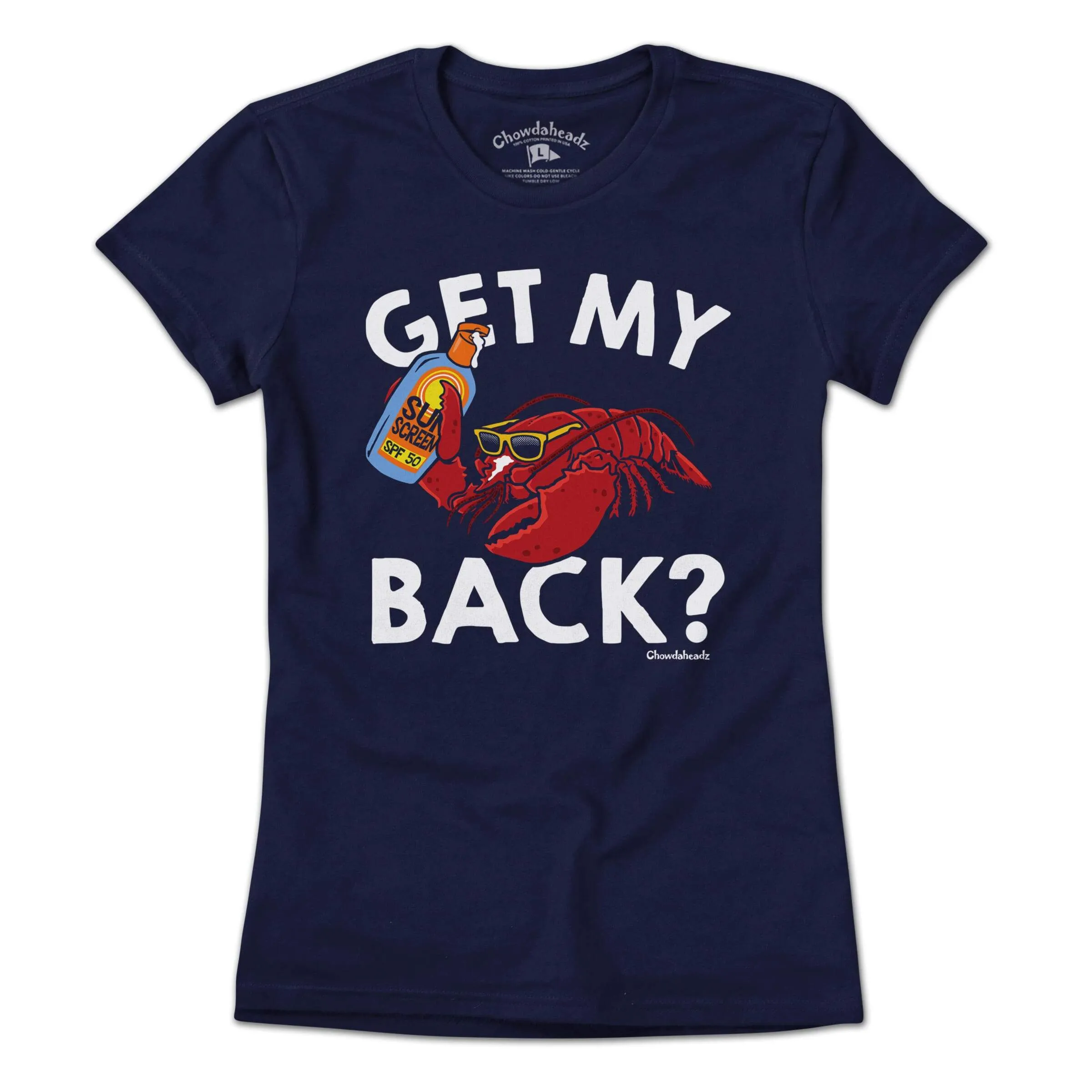 Get My Back? Lobstah T-Shirt