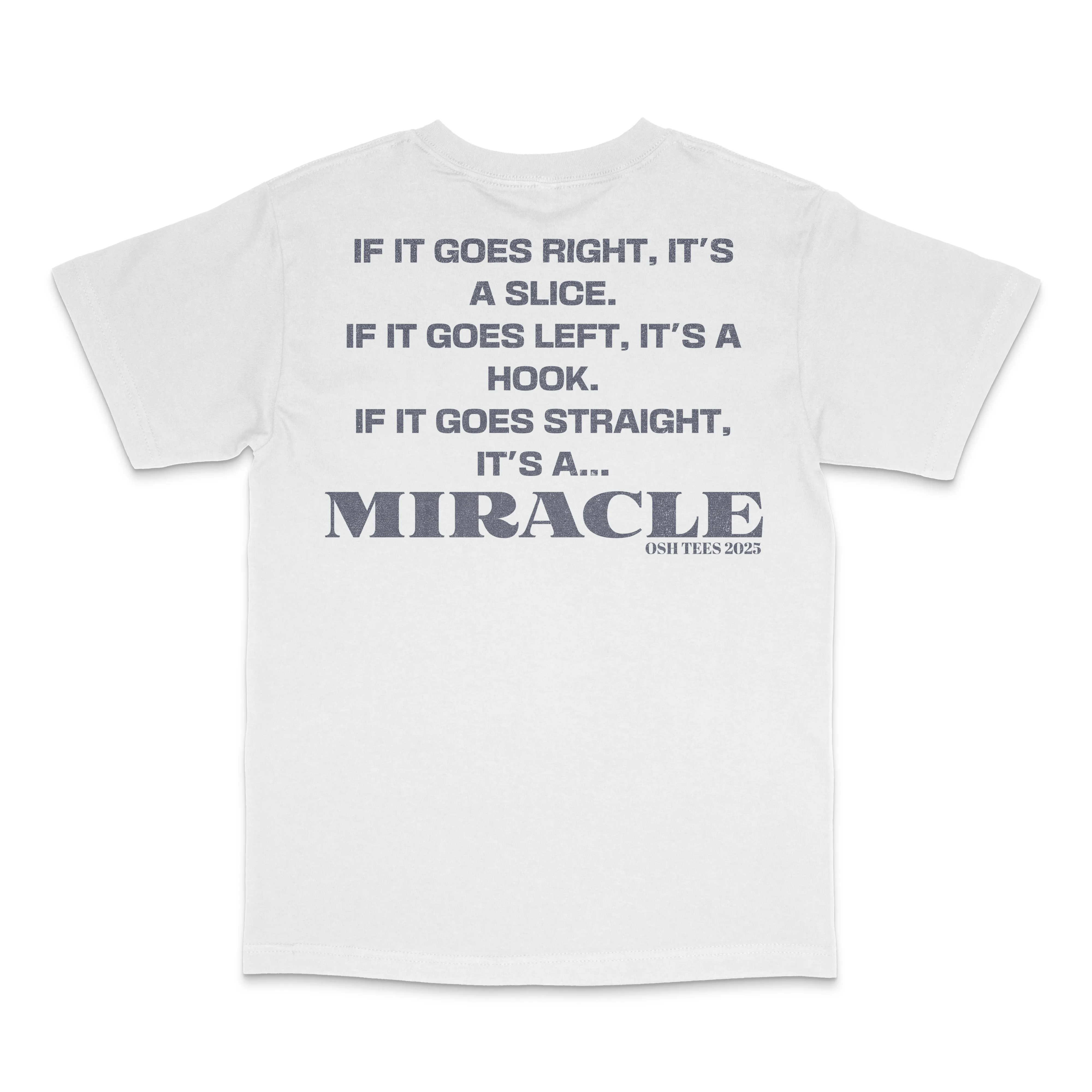 Golf Miracle Custom Printed T-shirt