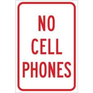 No Cell Phones No Cell Phones Sign/ Buy Online