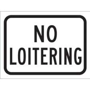 No Loitering Sign/ Buy Online