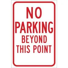 No Parking Beyond This Point Sign/ Buy online