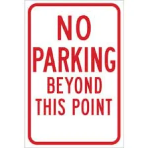 No Parking Beyond This Point Sign/ Buy online