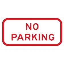 No Parking No Parking Sign/ Buy online
