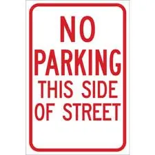No Parking This Side Of Street Sign/ Buy online
