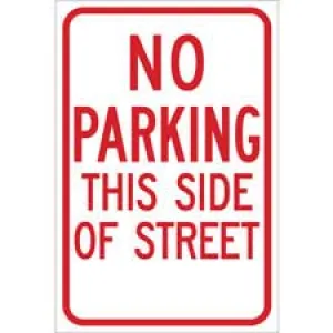 No Parking This Side Of Street Sign/ Buy online