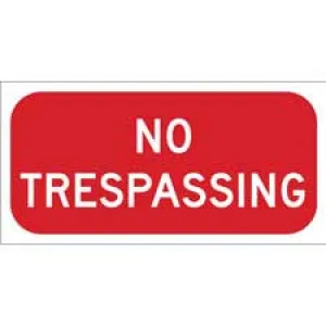 No Trespassing Sign/ Buy Online