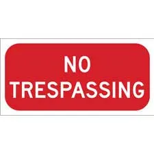 No Trespassing Sign/ Buy Online