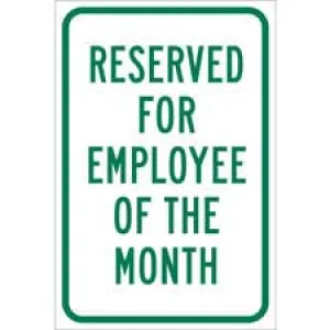 Reserved For Employee Of The Month Sign/ Buy online
