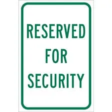 Reserved For Security Sign/ Buy online