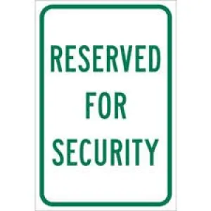 Reserved For Security Sign/ Buy online