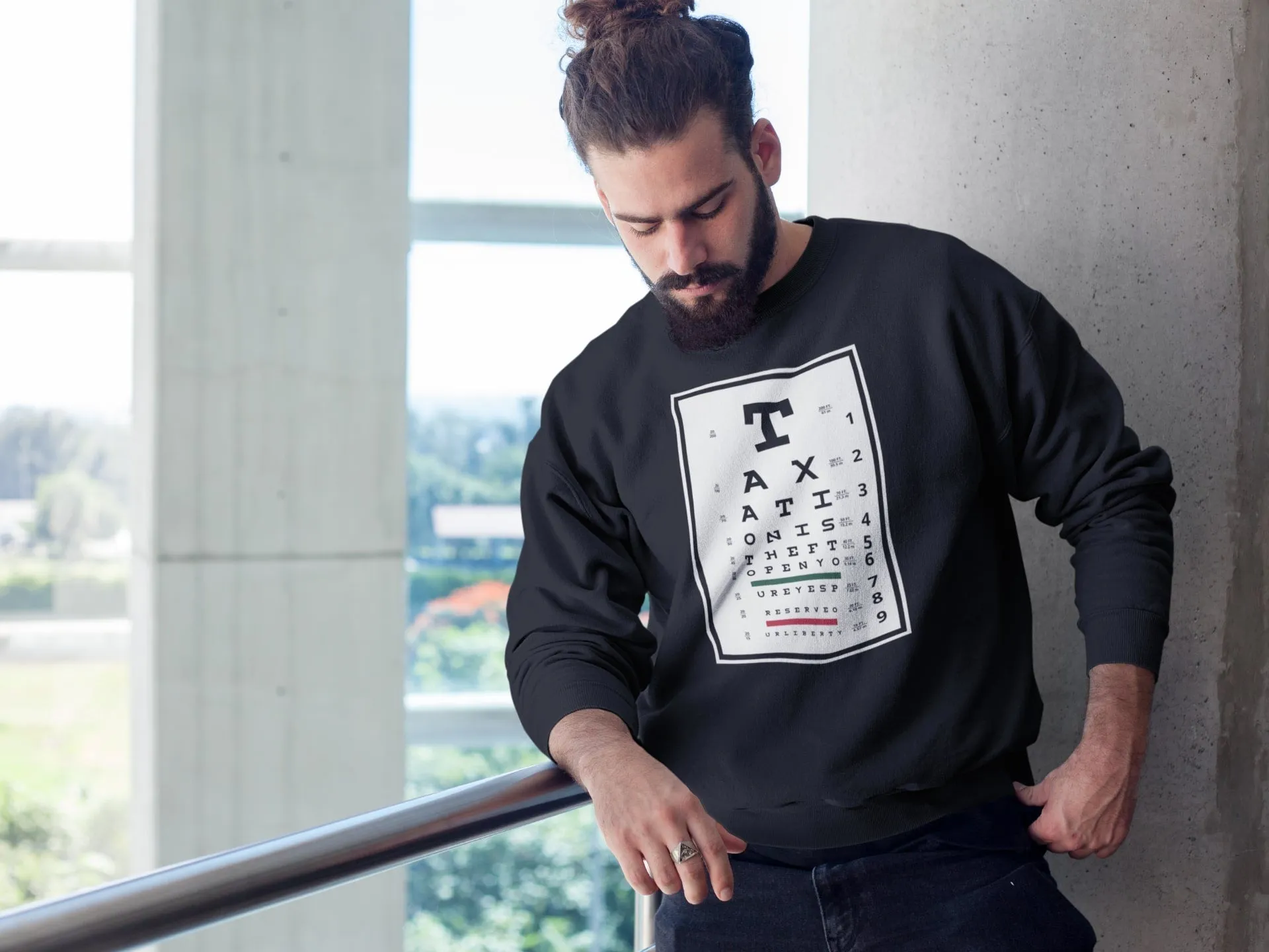 Taxation is Theft Eye Chart Sweatshirt