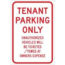 Tenant Parking Only Unauthorized Vehicles Will Be Ticketed Towed At Owners Expense Sign/ Buy online