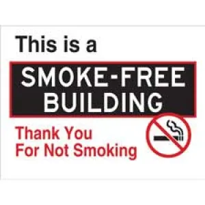 This Is A Smoke Free Building Thank You For Not Smoking Sign/ Buy Online