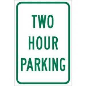 Two Hour Parking Sign/ Buy online