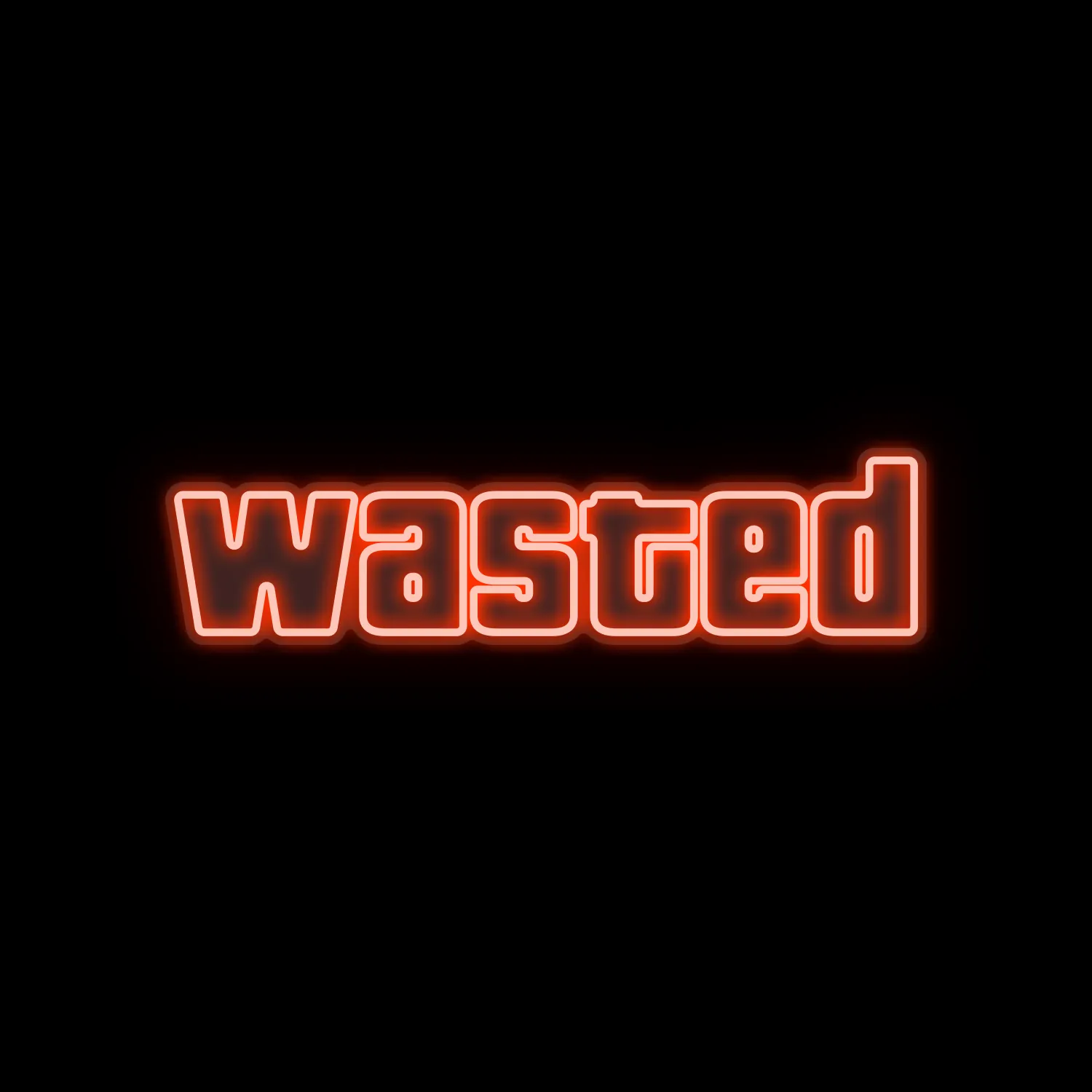 WASTED
