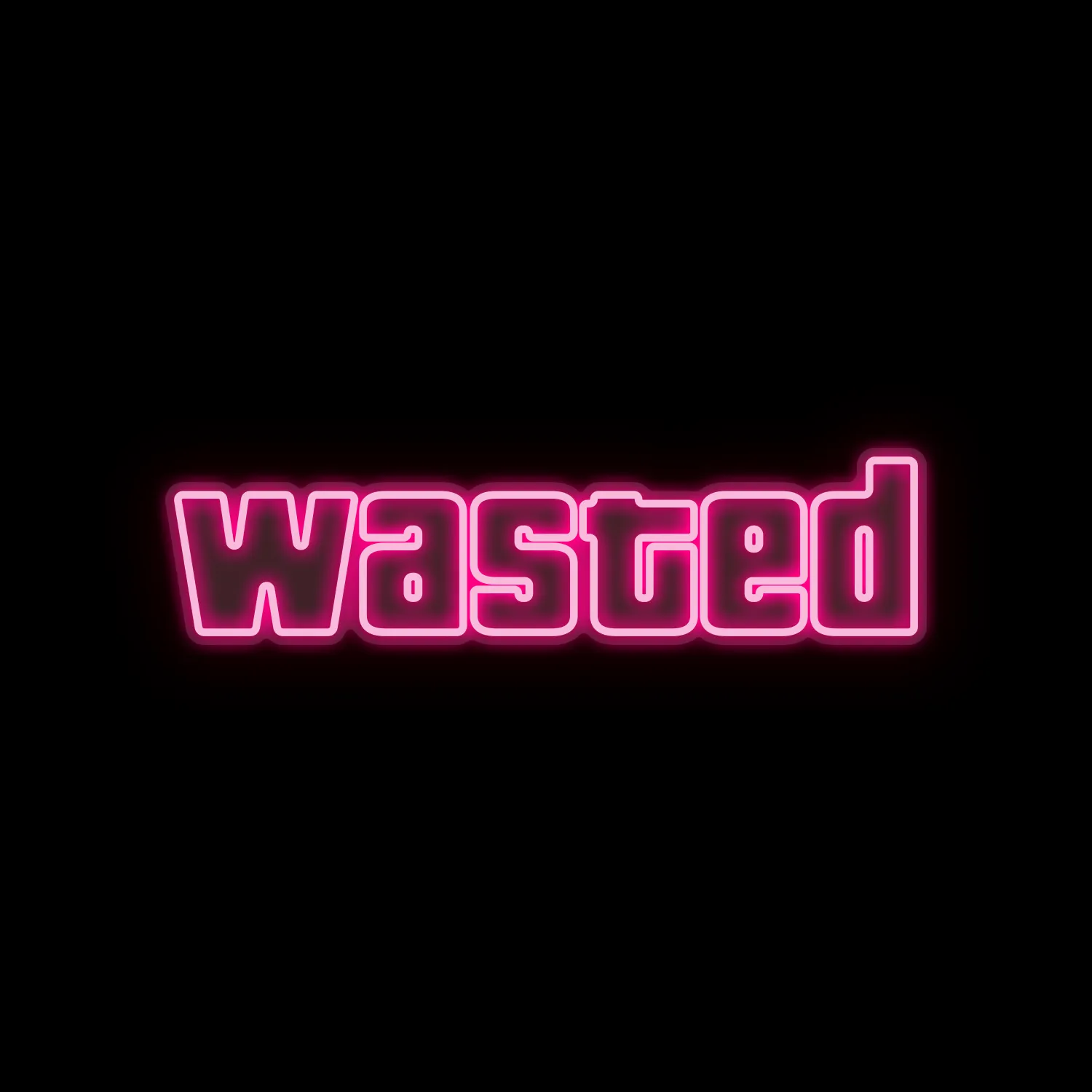 WASTED