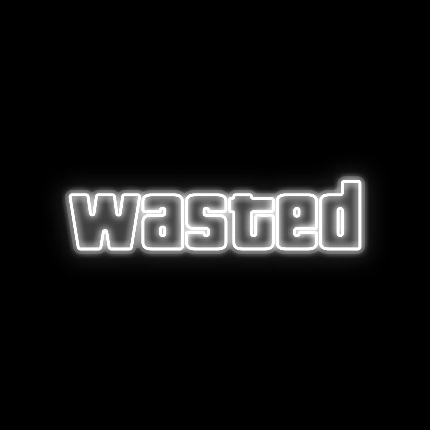 WASTED