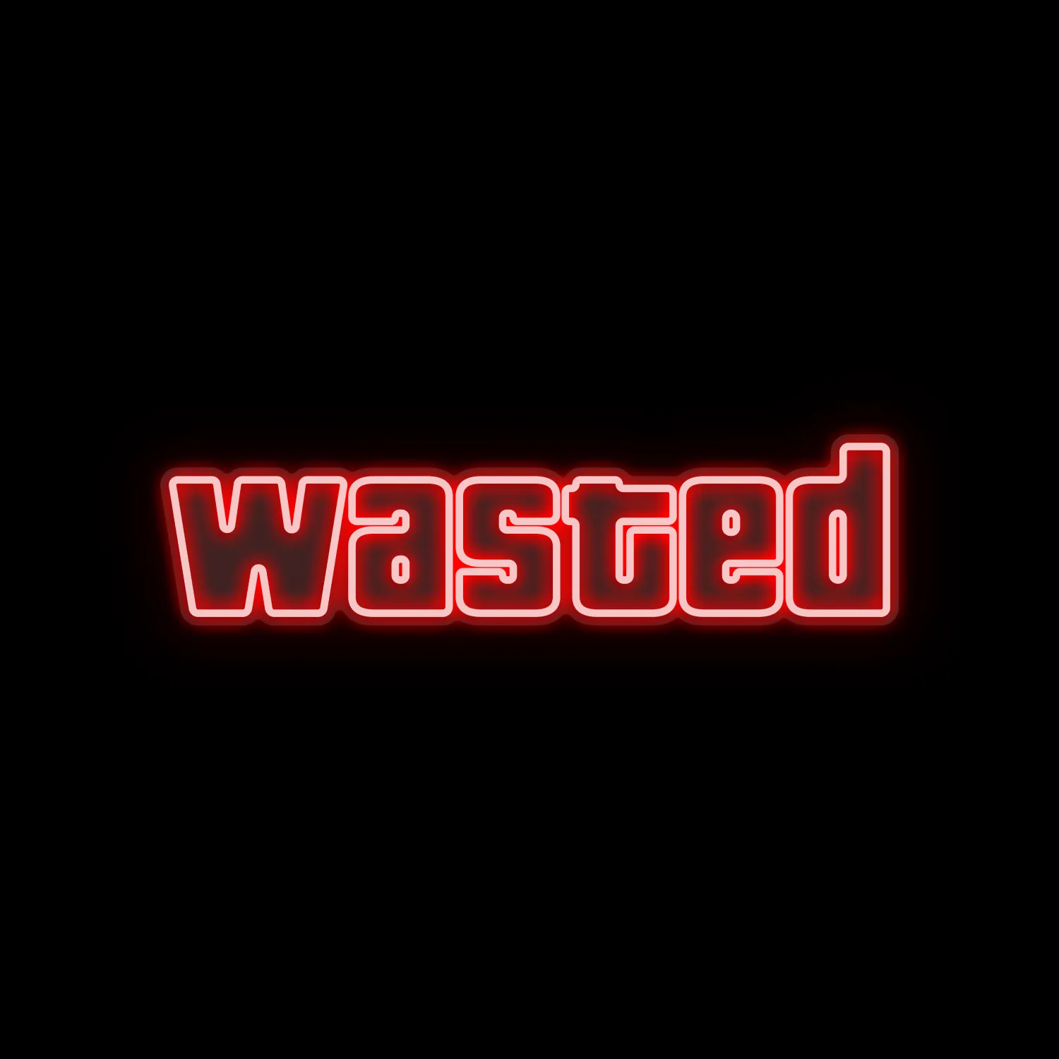 WASTED