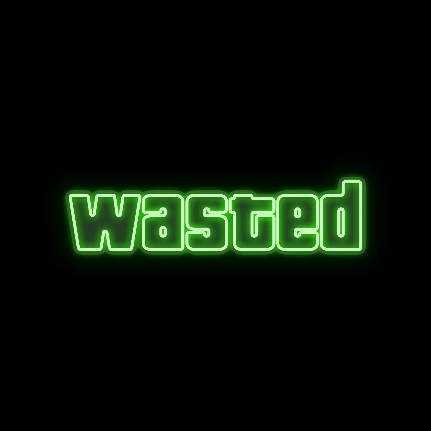 WASTED